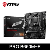 MSI PRO B650M-E AMD B650 Compatible con DDR5 6800+MHz (OC) 128GB AMD Ryzen ™   Placa base serie 9000 8000 Socket AM5