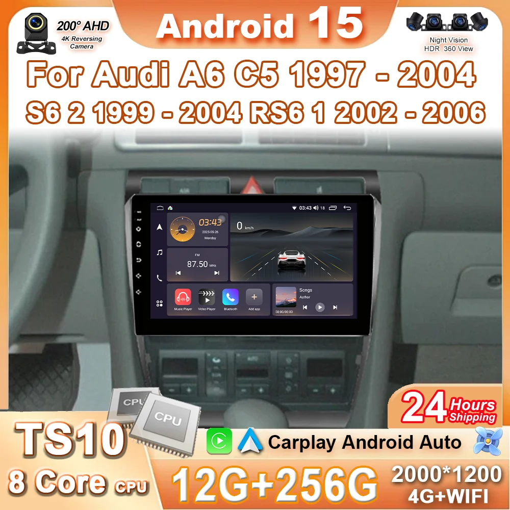 Android 15 Car Radio For Audi A6 C5 1997 - 2004 S6 2 1999 - 2004 RS6 1 2002 - 2006 Auto Multimedia Player Carplay Stereo GPS 4G