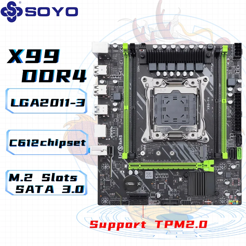 SOYO X99 Motherboard DDR4 LGA2011-3 with M slot 2 Supports C612 Chipset Dual channel DDR4 SATA 3.0 For Gaming Desktop Computers