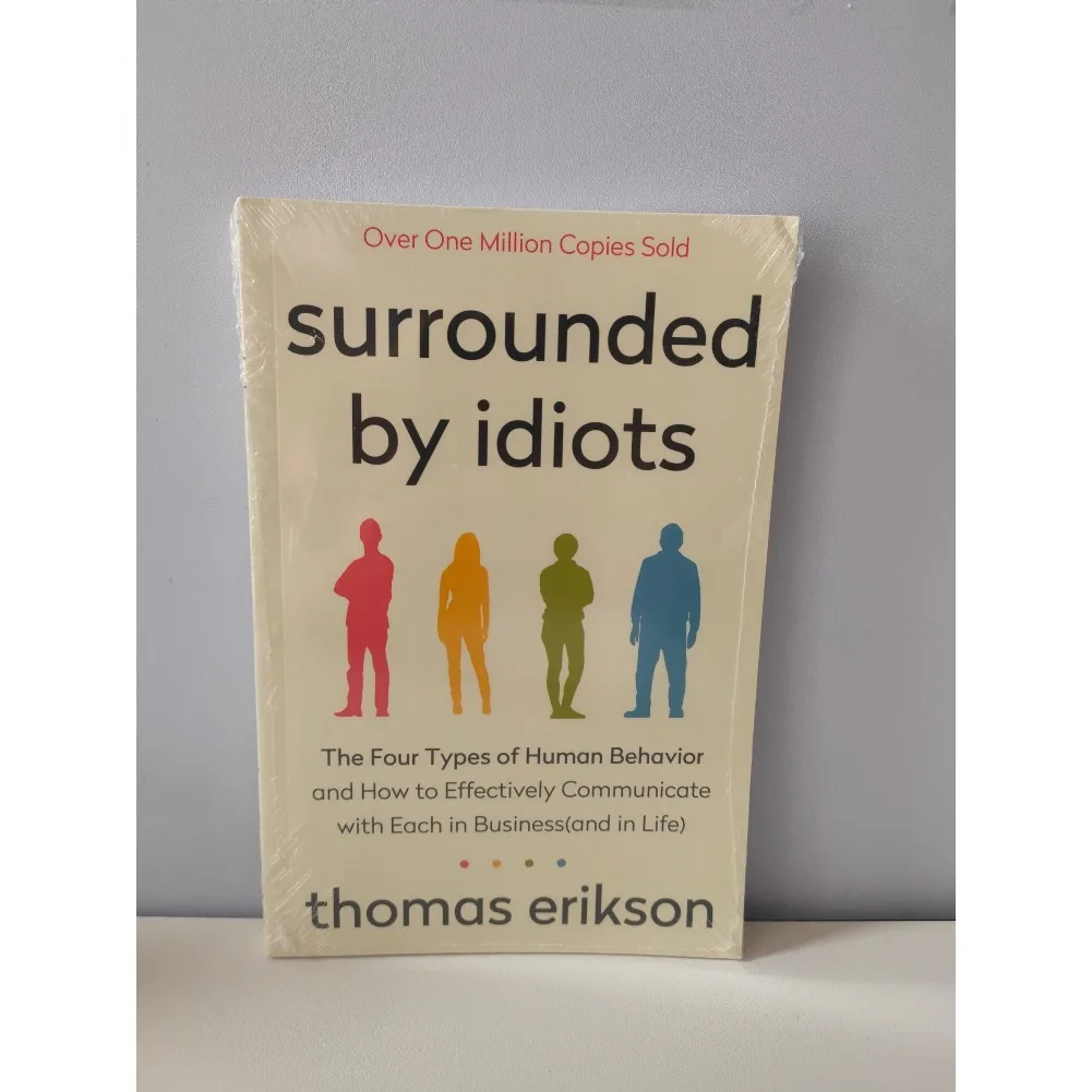 محاط بالبلهاء أنواع السلوك البشري الأربعة بقلم توماس إريكسون رواية الأكثر مبيعاً