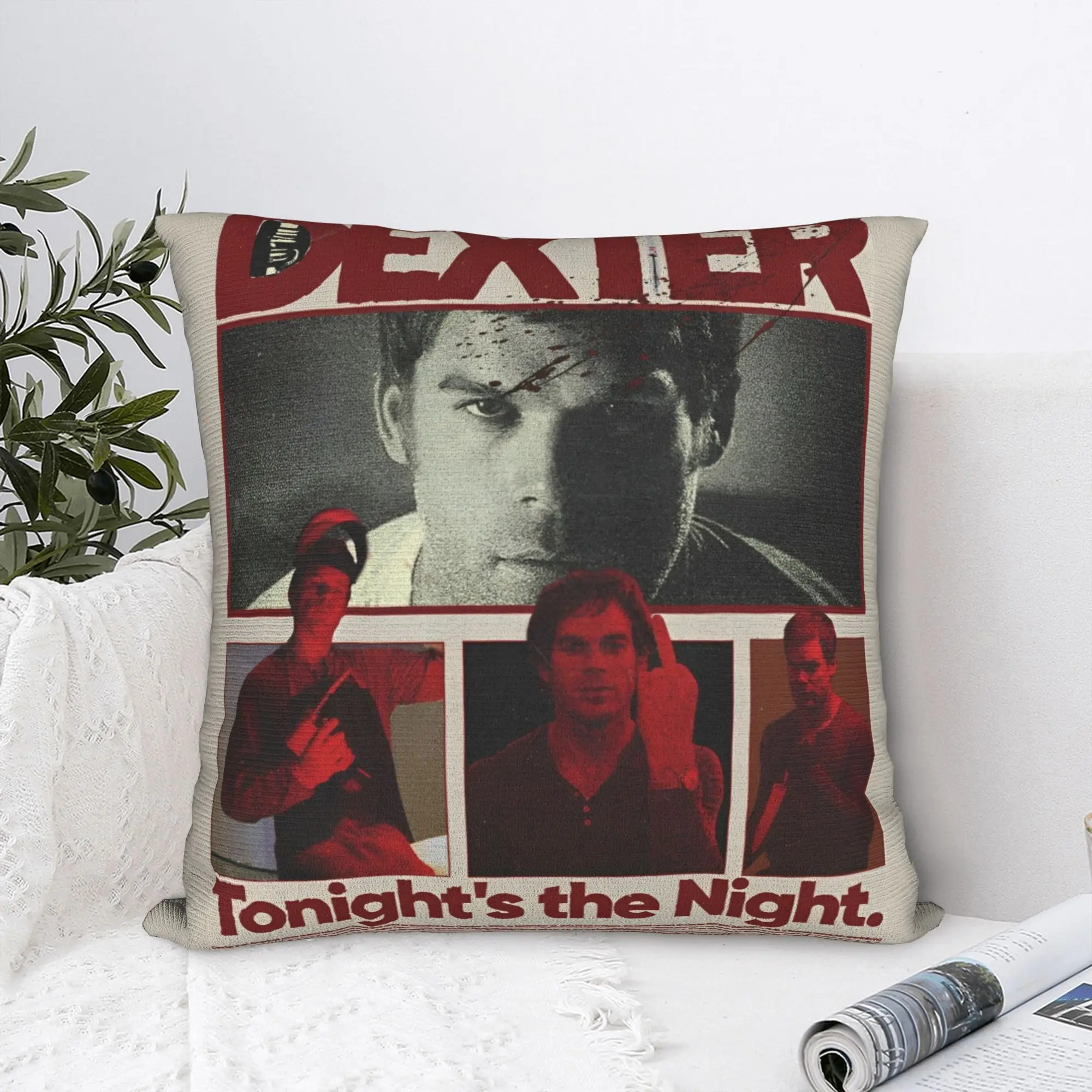 

Printed Dexter Morgan Blood Tonight's the Night Pillowcase Polyester Cushion Cover Gift TV Series Pillow Case Cover Home Square