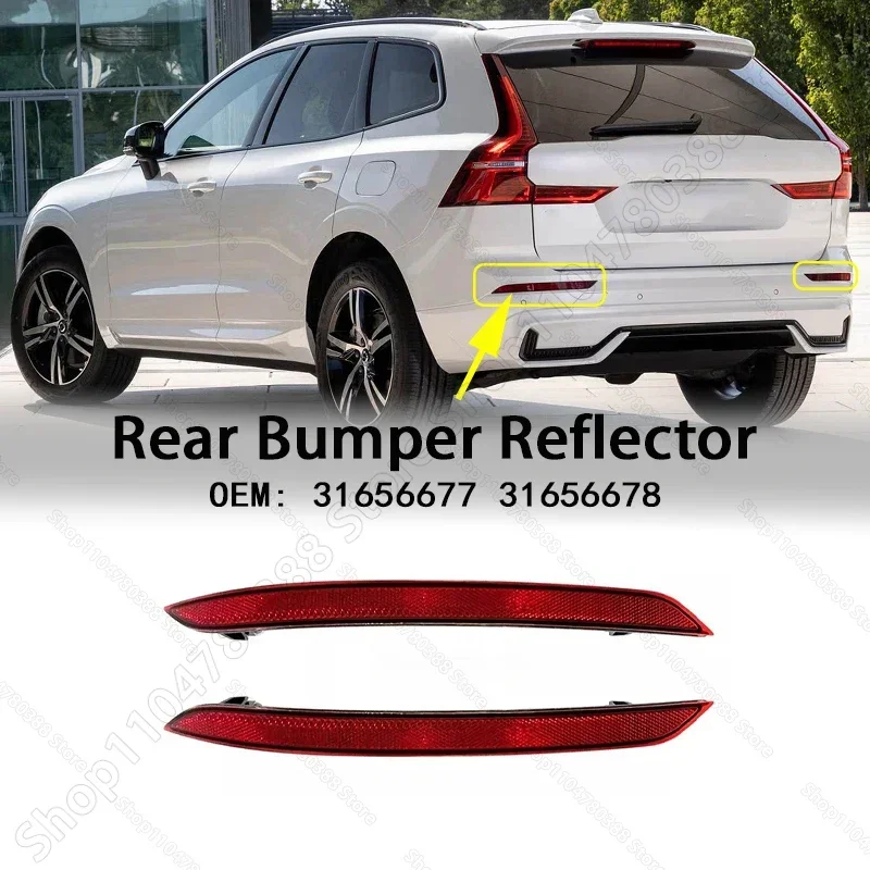 

Отражатель заднего бампера для Volvo XC60 (SPA) 2018-2025 гг., декоративная лампа, сигнальные огни, детали 31656677 31656678