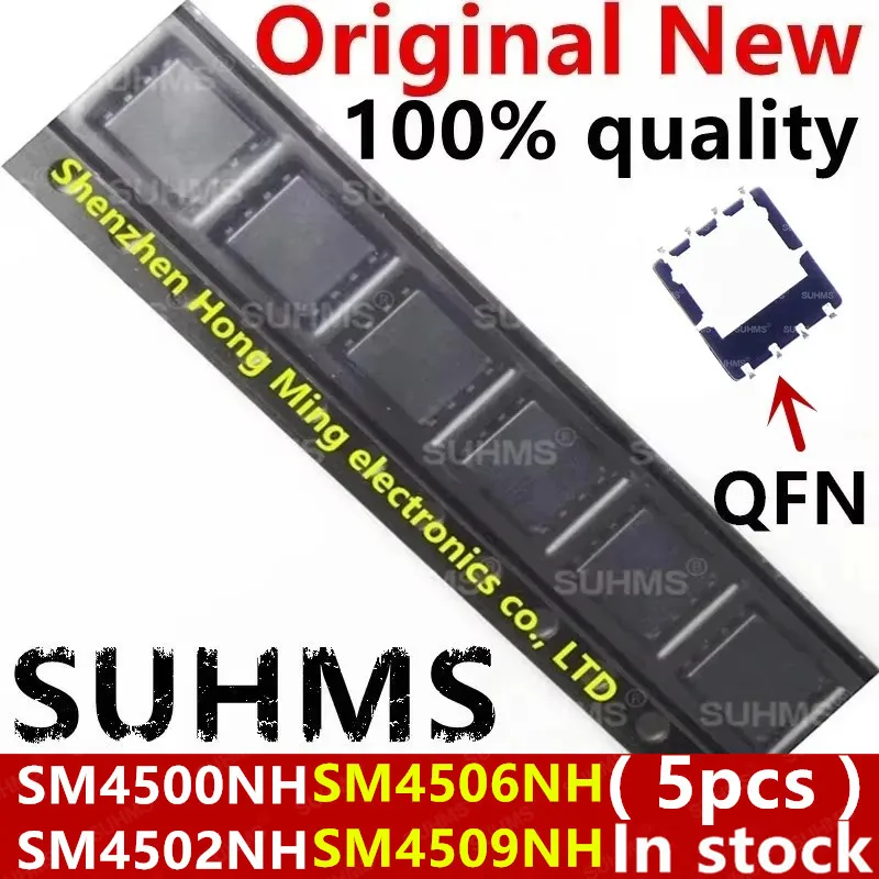 (5piece) 100% New SM4500NH SM4502NH SM4506NH SM4509NH SM4500NHKPC-TRG SM4502NHKPC-TRG SM4506NHKPC-TRG SM4509NHKPC-TRG QFN-8