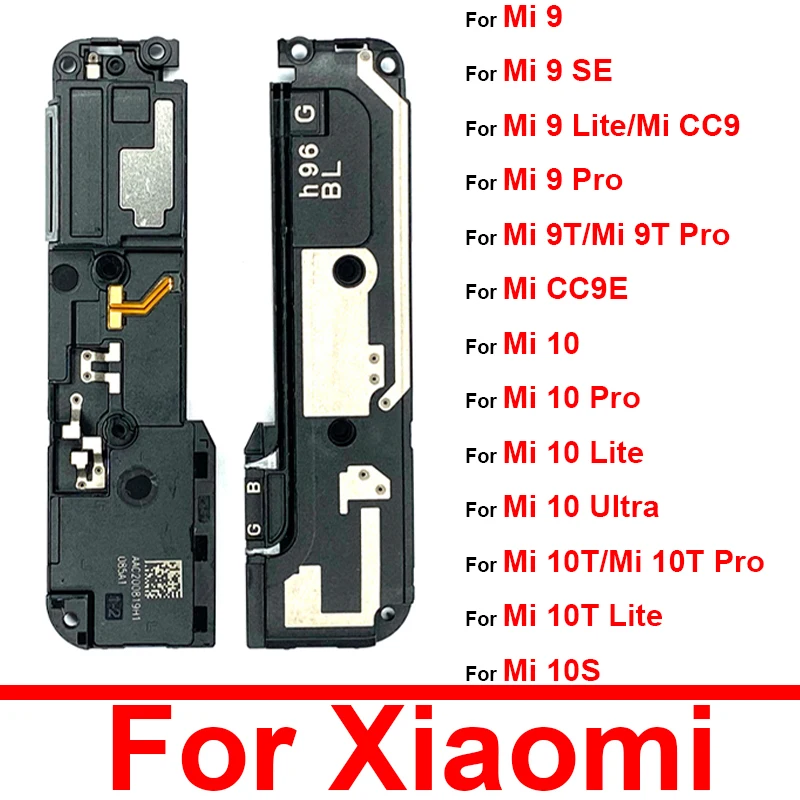 

Louder Speaker Ringer For Xiaomi Mi 9 10 10T 11 Lite Pro 9SE CC9 CC9e 10S 11 Ultra 11T Pro 4G 5G Loud Speaker Buzzer Sound Parts