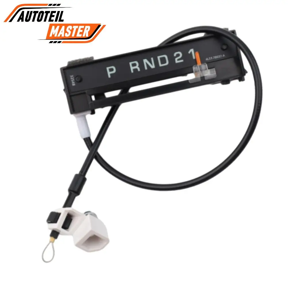 

4L5Z-7A110-AA, 6L5Z-7A110-AA для Ford Ranger 2004-2011, индикатор переключения передач в сборе, кабель индикатора переключения передач, замена