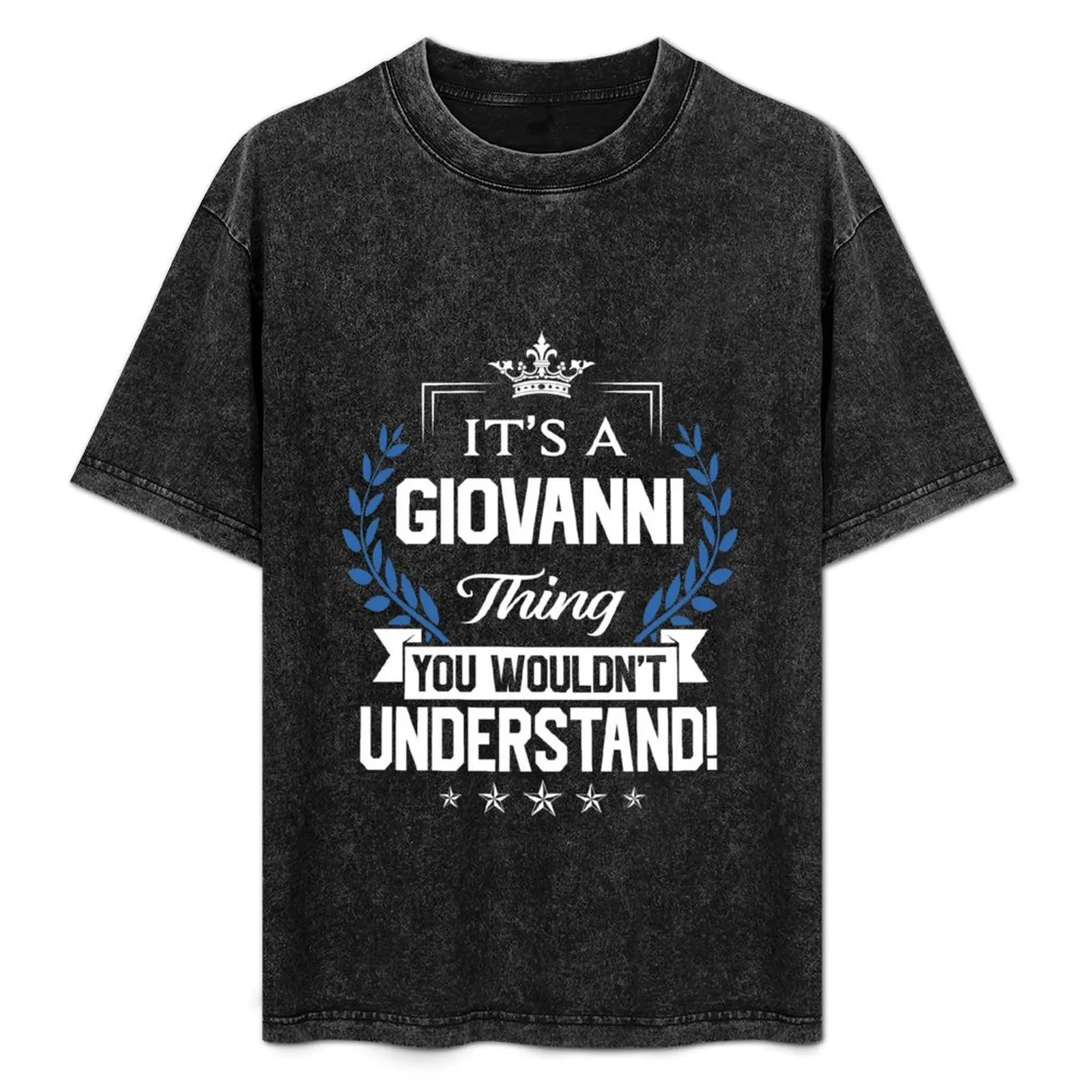 Giovanni Name T Shirt - Giovanni Things Name 2 Gift Item Tee T-Shirt boys whites essential t shirt Men's clothing