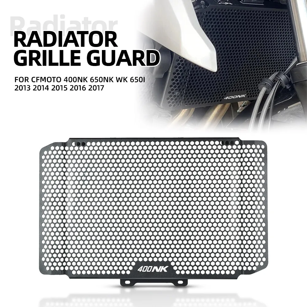 FOR CFMOTO 400NK 650NK WK 650i 2013 2014 2015 2016 2017 Motorcycles CNC Radiator Guard Oil Cooler Protector Grille Cover 650 NK