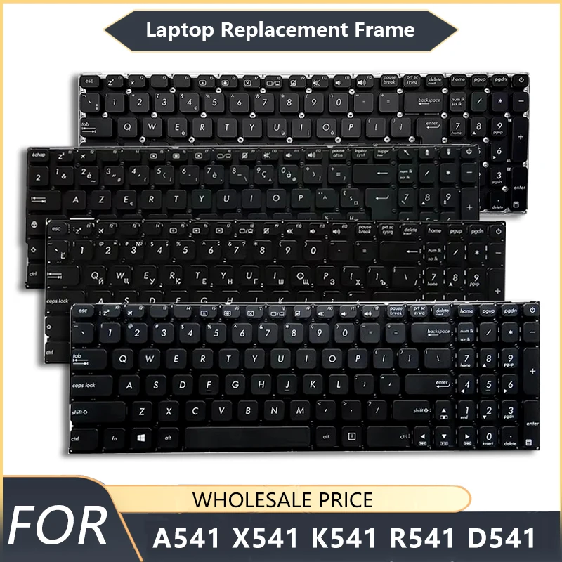 Laptop Keyboard  New For X541 A541U D541S F541U R541U VM592U K541N Replacement Keyboards US/UK/RU/SP/FR/BR