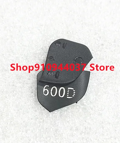 New FOr EOS 600D for Canon body LOGO Nameplate Label Replacement part