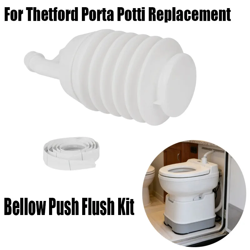 

1set Caravan Bellow Push Flush Kit For Thetford Porta Potti Replacement For 165/145/365/345/335 Models Campervan Accessories
