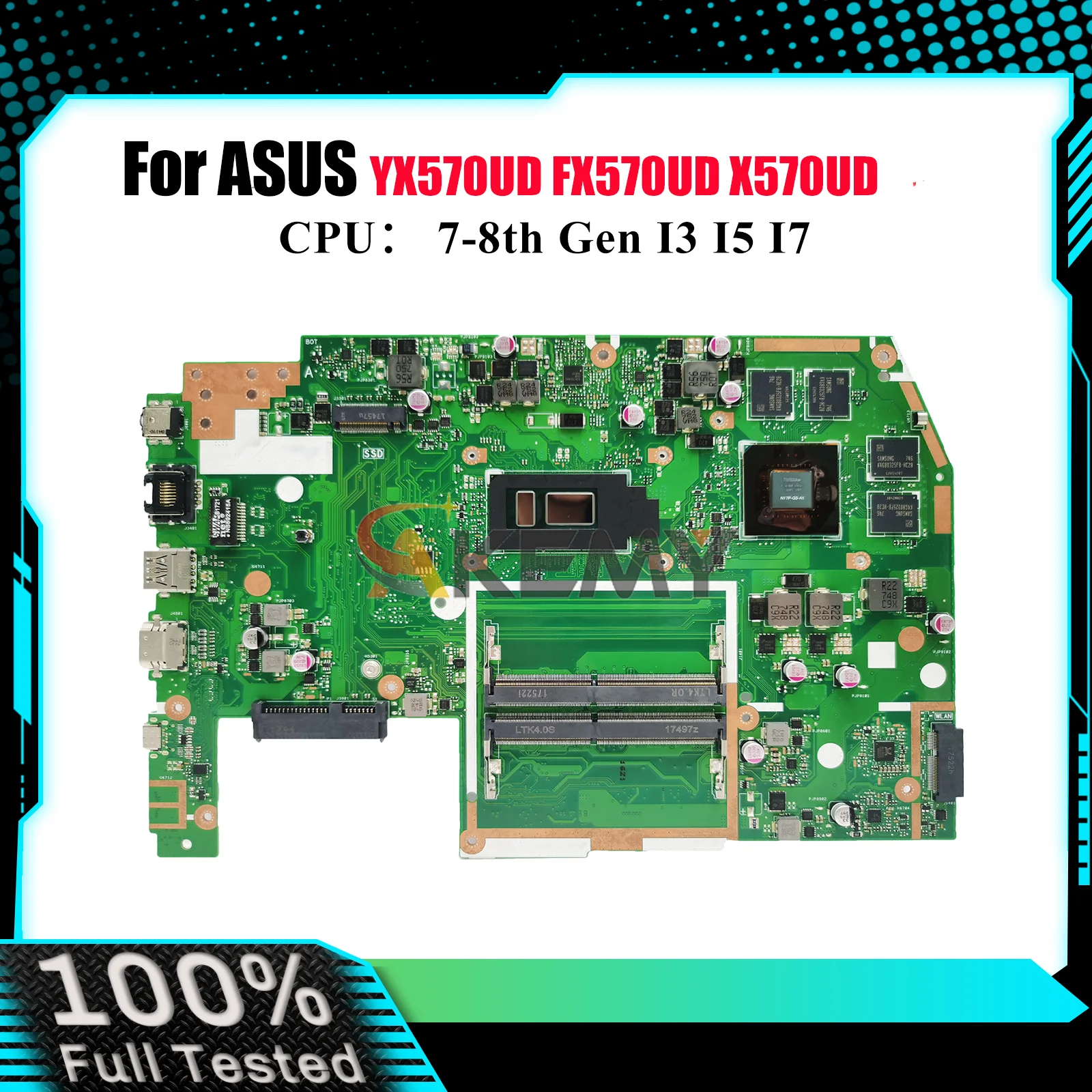 

X570UD Laptop Motherboard For ASUS VivoBook FX570UD YX570UD X570U X570UD Notebook Mainboard With I3 I5 I7 CPU 100% tests OK stk