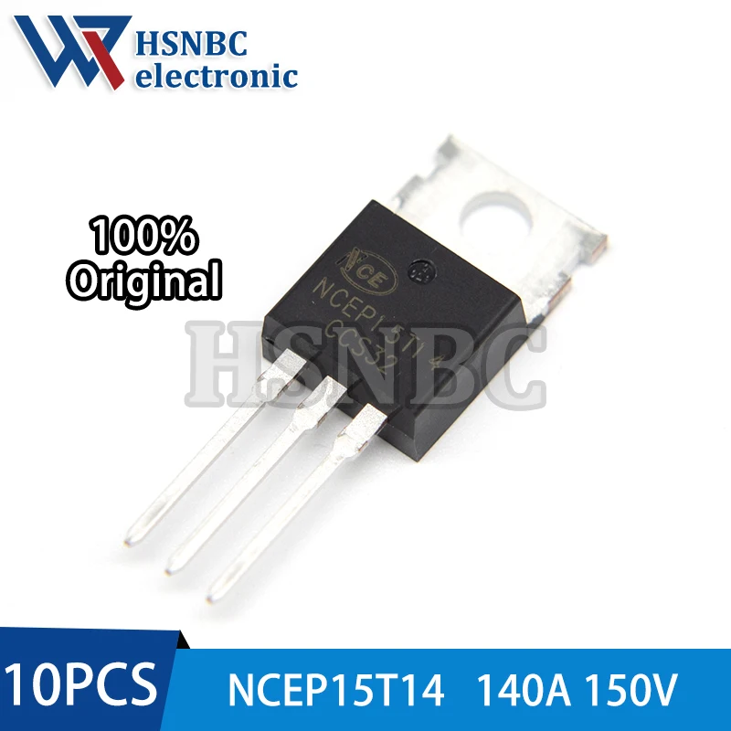 

10PCS NCEP15T14 15T14 TO-220 150V 140A N-channel Power MOSFET Transistor 100% New Original