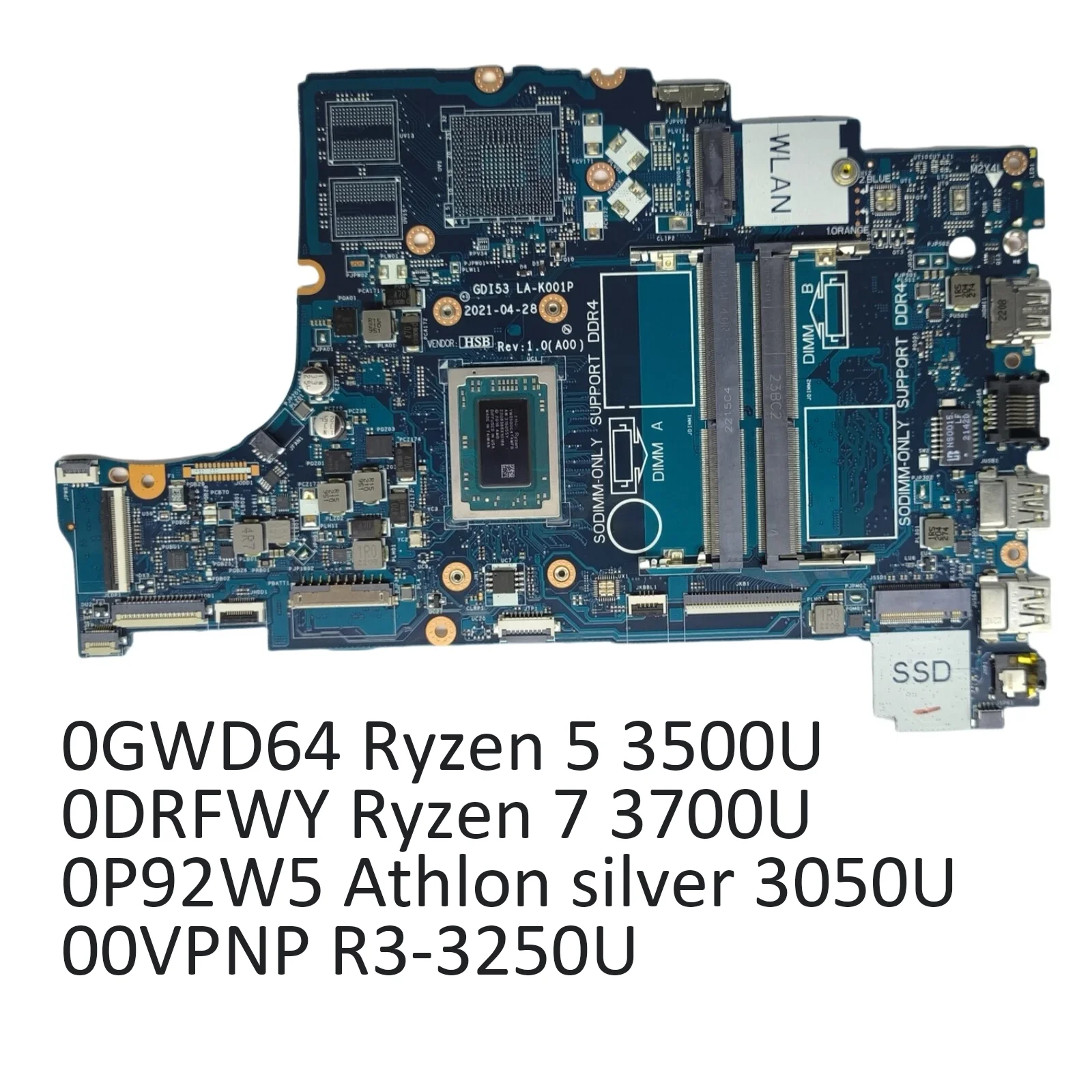 

0GWD64 0DRFWY 0P92W5 00VPNP for Vostro 3405 Inspiron 3505 Motherboard LA-K001P R5 3500U/R7 3700U/R3-3250U/ Athlon silver 3050U