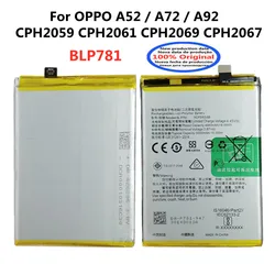 New High Quality BLP781 Phone Battery For OPPO A52 A72 A92 CPH2059 CPH2061 CPH2069 CPH2067 Replacement Battery Bateria 5000mAh
