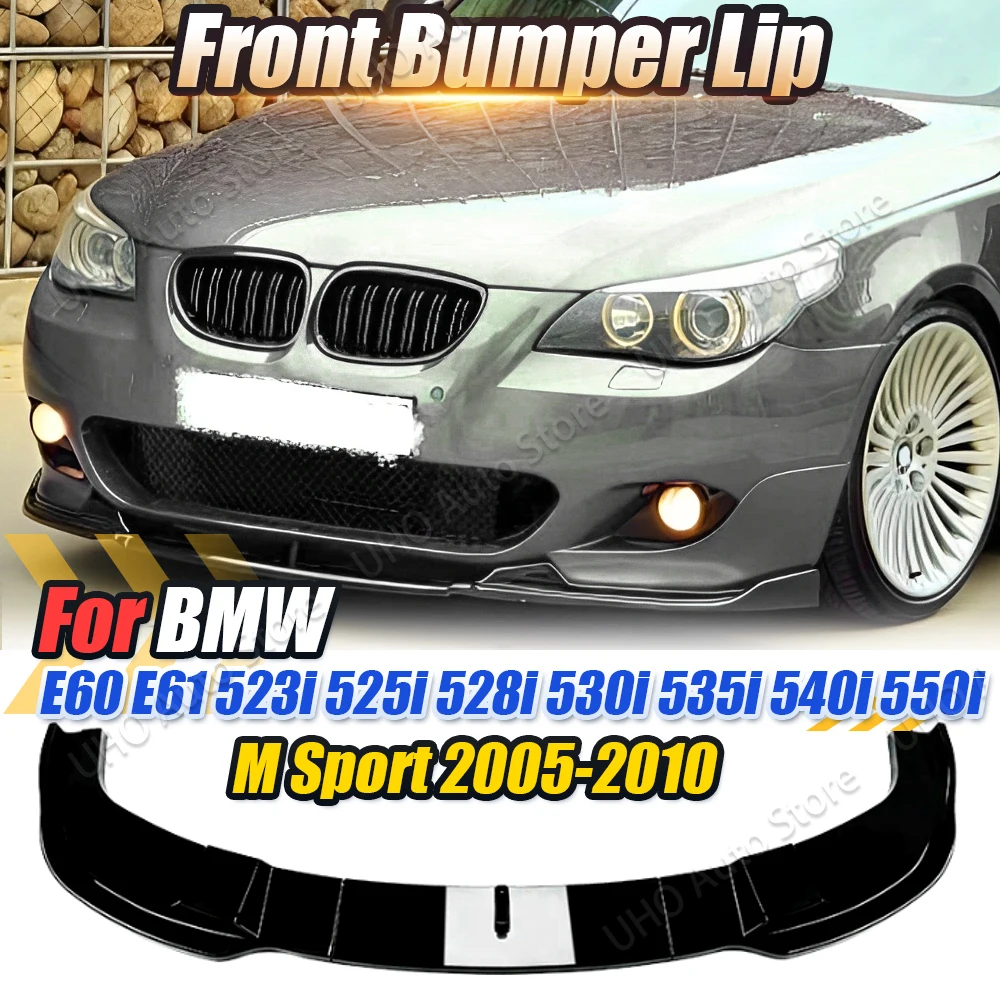 

E60 E61 Car Front Bumper Splitter Lip For BMW 523i 525i 528i 530i 535i 540i 550i M Sport 2005-2010 Diffuser Spoiler Guard Tuning