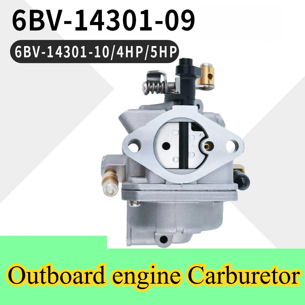 

6BV-14301-09 carburetor for Yamaha 6BV-14301-10 4HP 5HP outboard engine