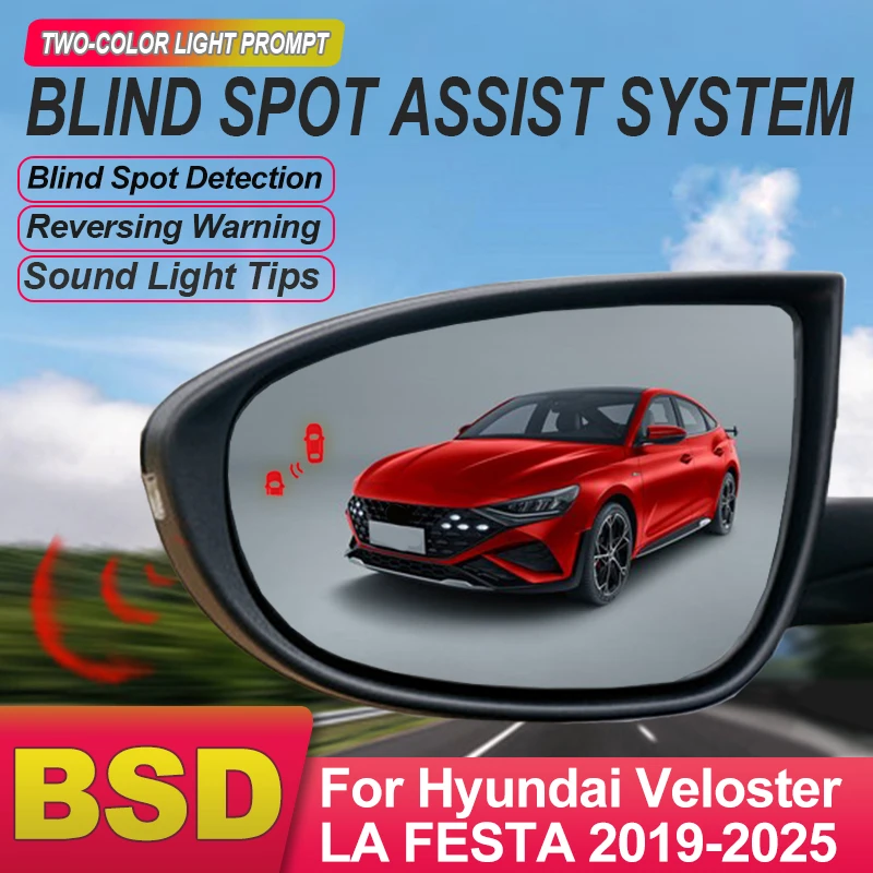 Car Alarm Microwave Detection System BSD BSM BSA Blind Area Spot Warning Drive Mirror For Hyundai Veloster LA FESTA 2019 to 2024