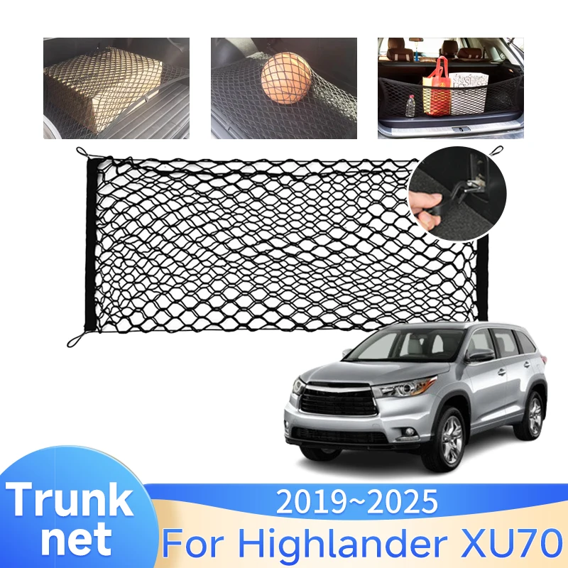 

Car Trunk Net For Toyota Highlander XU70 XSE XLE AWD GSU75 Crown Kluger 2019~2025 Elastic Storage Organizer Part Car Accessories