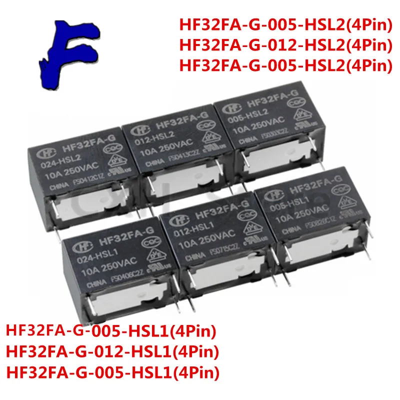 5PCS/Lot 4PIN Relay HF32FA-G-005-HSL1 HF32FA-G-012-HSL1 HF32FA-G-024-HSL1 4PIN 10A HF32FA-G-005-HSL2 HF32FA-G-012-HSL2 24V 10A