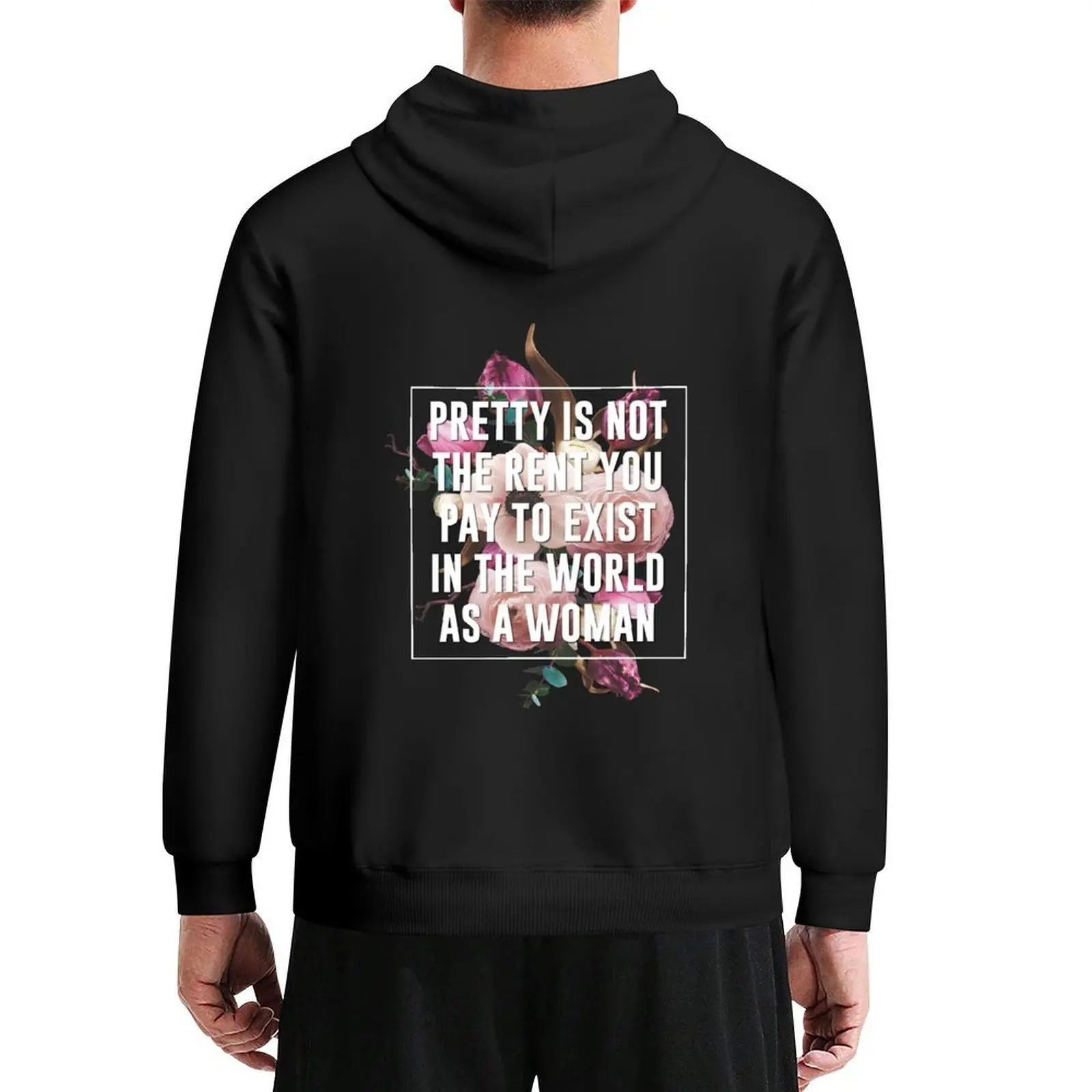 

Pretty Is Not The Rent You Pay Hoodie graphic t shirts men mens clothes male clothes fashion men mens hoodie