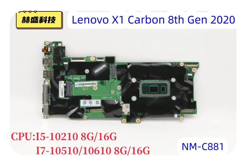 

X1 Carbon 8th Gen 2020 Main board NM-C881 I5 I7CPU8G 16G