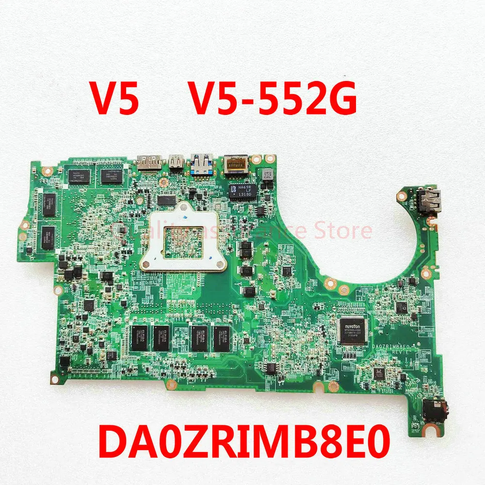 DA0ZRIMB8E0 For Acer V5 V5-552G V5-552 Laptop Motherboard  NBMCU11001 with A10 CPU HD8750M 4GB RAM tested 100% work