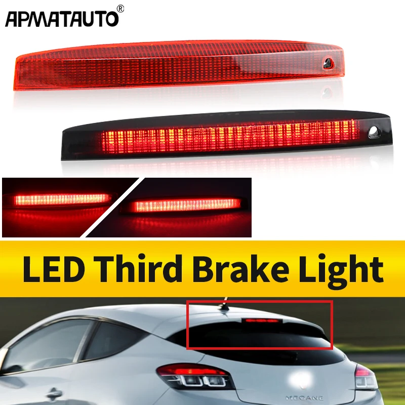 

8200175538 Car 3RD Third Brake Light For Renault Megane MK2 MK II 2003-2008 Rear Tail Light LED High Third Stop Lamp Accessories