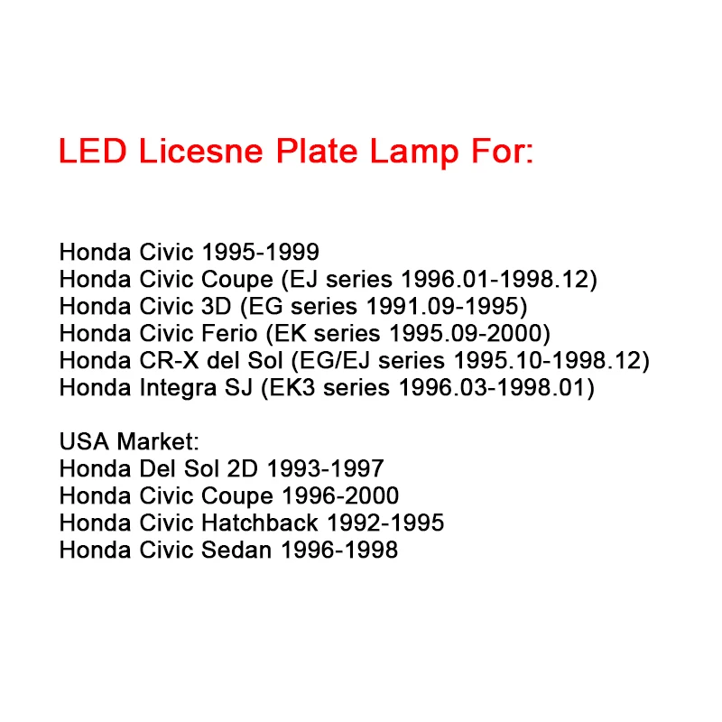 2X LED License Plate Light for Honda Civic Honda Civic Coupe 3D Ferio CR-X Integra