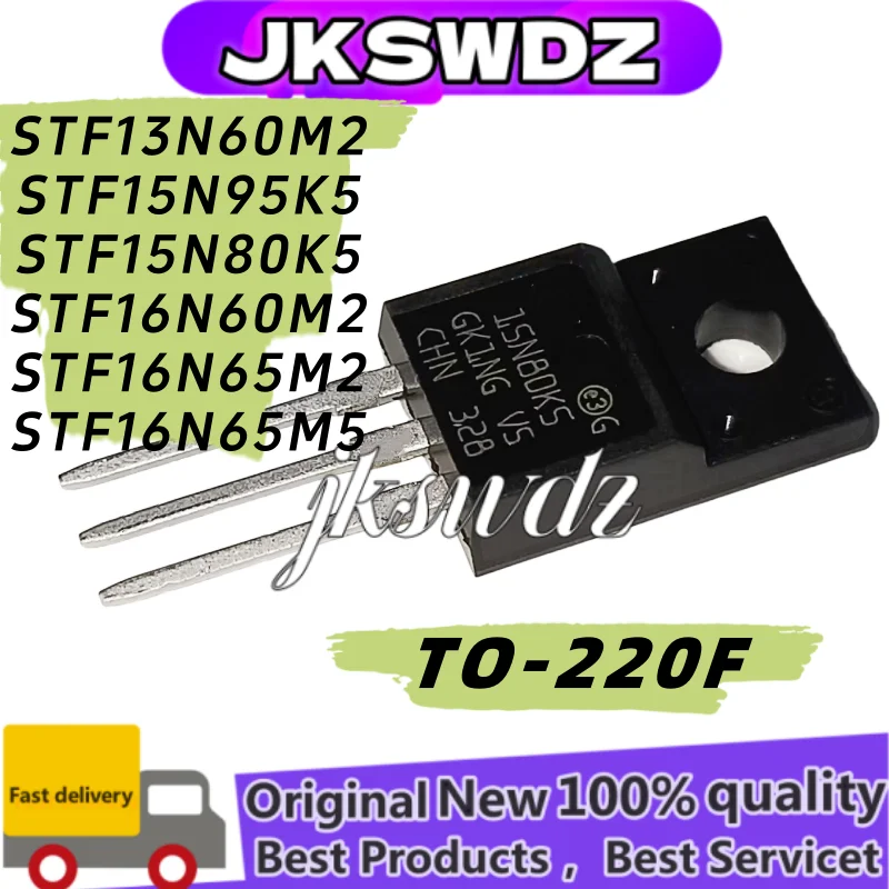 

10pcs New TO-220F STF13N60M2 STF15N95K5 STF15N80K5 STF16N60M2 STF16N65M2 STF16N65M5 13N60M2 15N80K5 16N60M2 16N65M2 16N65M5JSWDZ