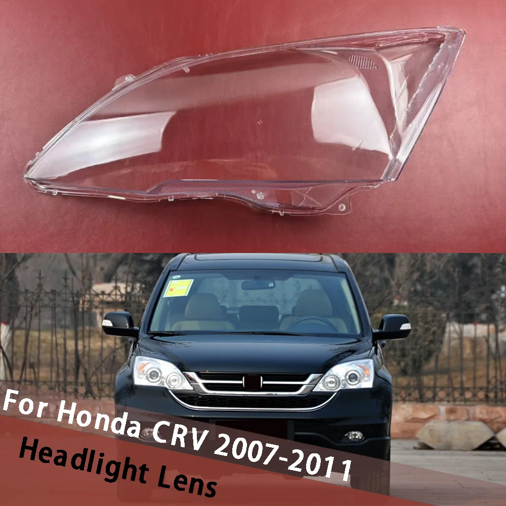 

Left/Right Front Headlight Lens Covers For Honda CRV 2007 2008 2009 2010 2011 Headlamp Cover Shell Head Light Clear Lampshade