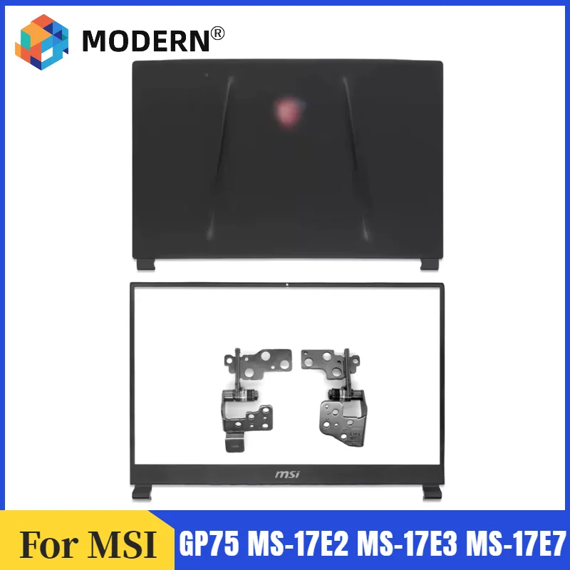 Nowość dla MSI GP75 MS-17E2 MS-17E3 MS-17E7 9SC 9RC LCD tylna pokrywa górna obudowa/pokrywa przednia LCD/zawiasy 17.3"