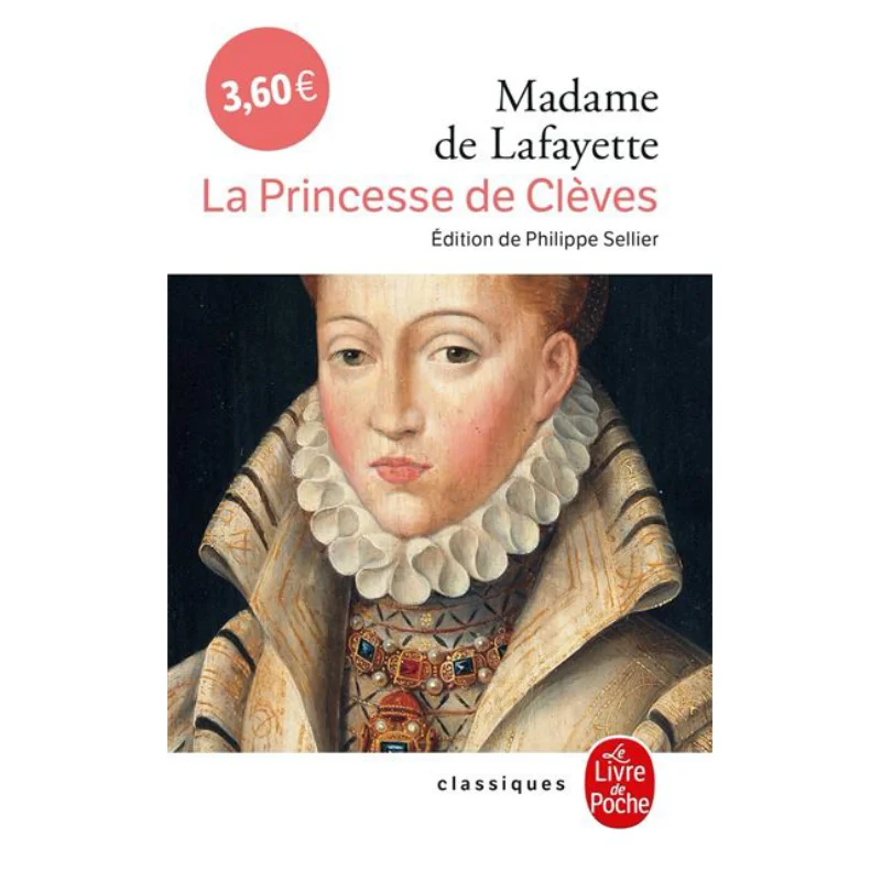 The Paperback Classics The Princess Of Cleves Madame MarieMadeleine De La Fayette Le Livre De Poche 9782253006725 Book