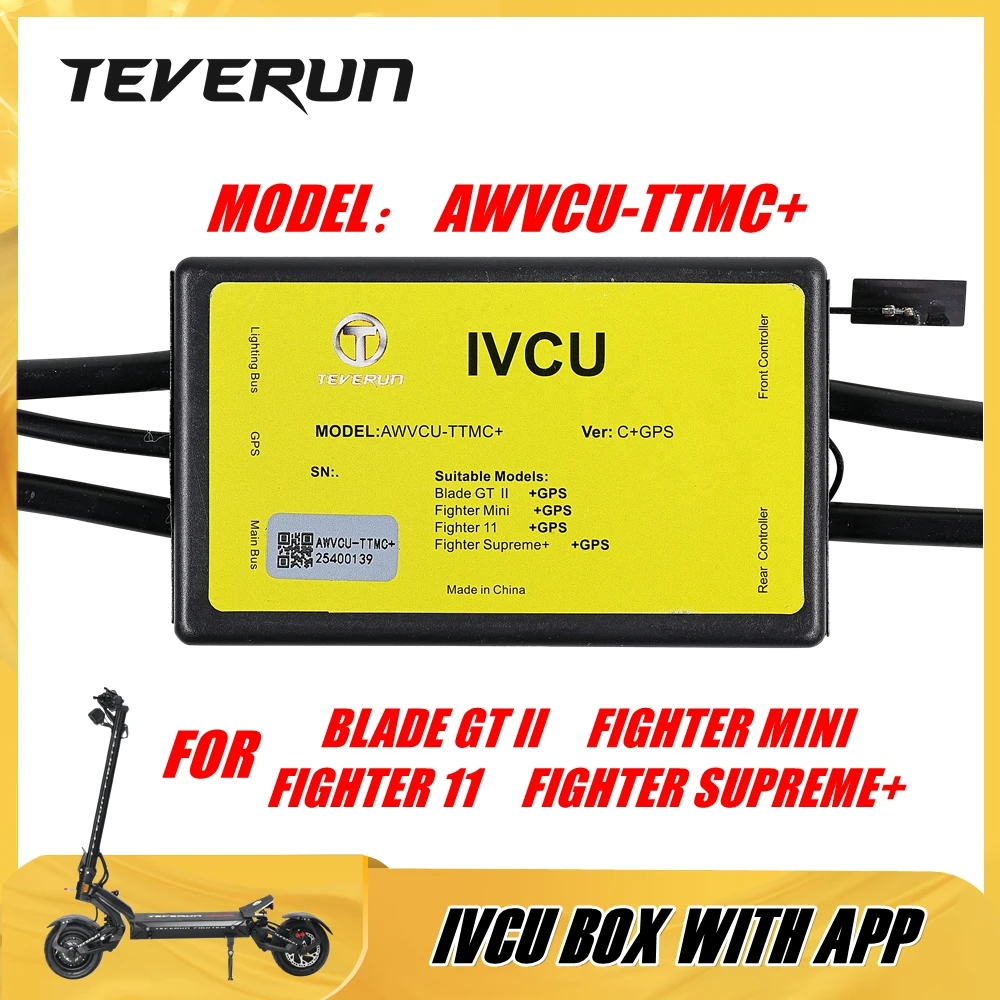 

2024 New Version IVCU Box for TEVERUN Part of BLADE GT II FIGHTER MINI FIGHTER 11 SUPREME+ Electric Scooter AWVCU-TTMC+ C+GPS
