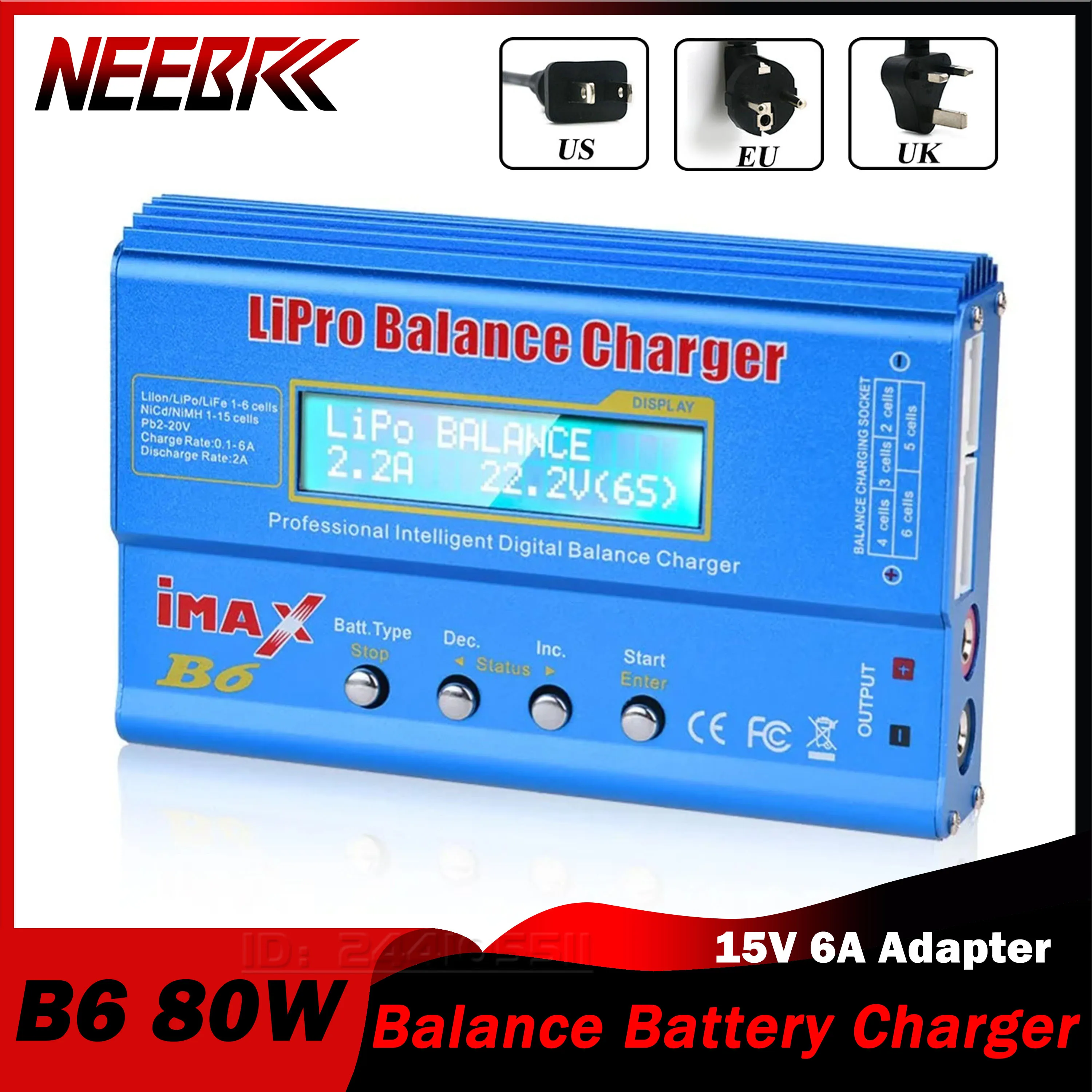 

iMAX B6 80W Balance Charger Battery RC Discharger Lipo NiMh Power Supply Li-ion Ni-Cd Digital T/Tamiya/XT60 Plug 15V 6A Adapter