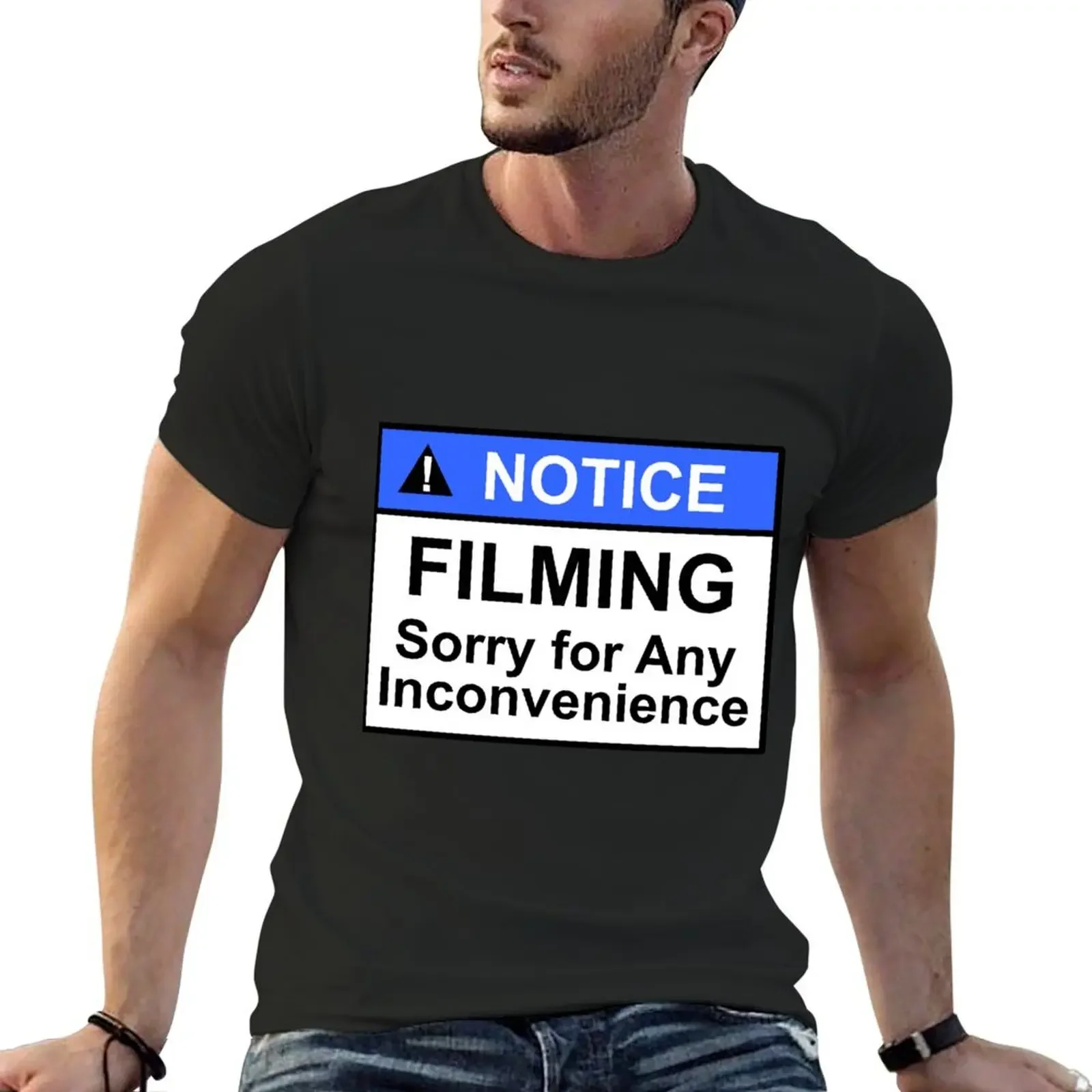 Notice filming sorry for any inconvenience sign design T-Shirt anime clothes street wear sweat boys whites men t shirts