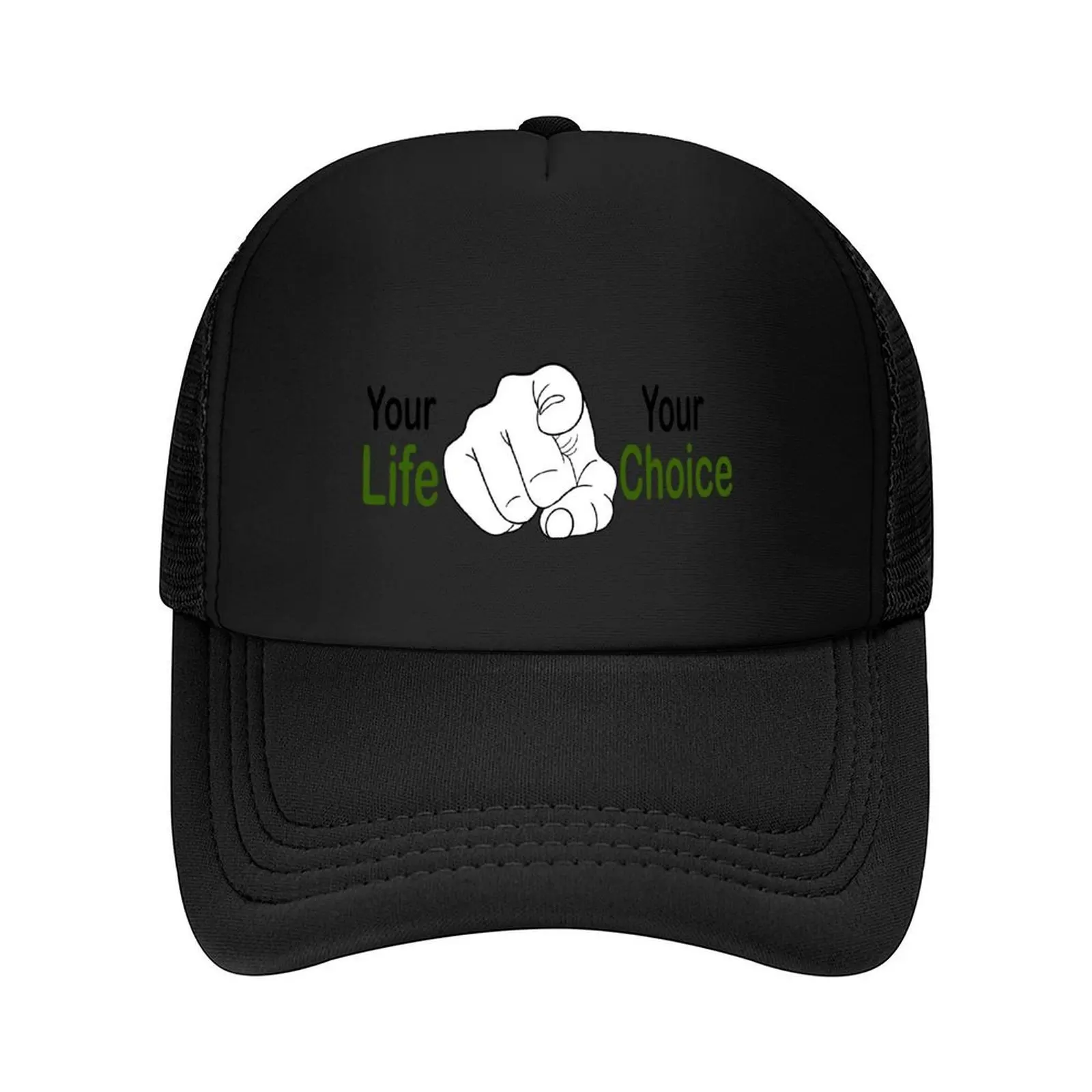 

Your life , your choice Baseball Cap Uv Protection Solar Hat Funny hats Golf Cap tea Hat Mens Caps Women's