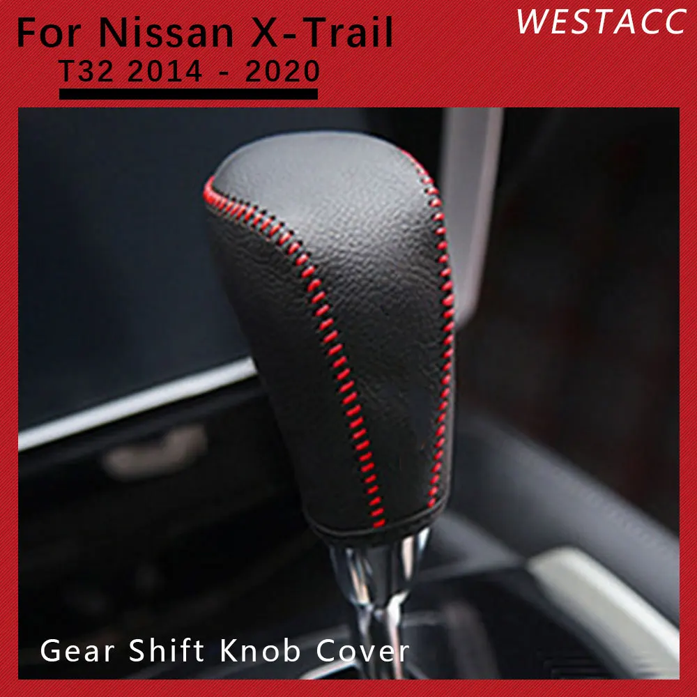 Genuine Leather Car Gear Head Shift Knob Cover for Nissan X-trail  Xtrail T32 2014 2015 2016 2017 2018 2019 2020 AT Accessories