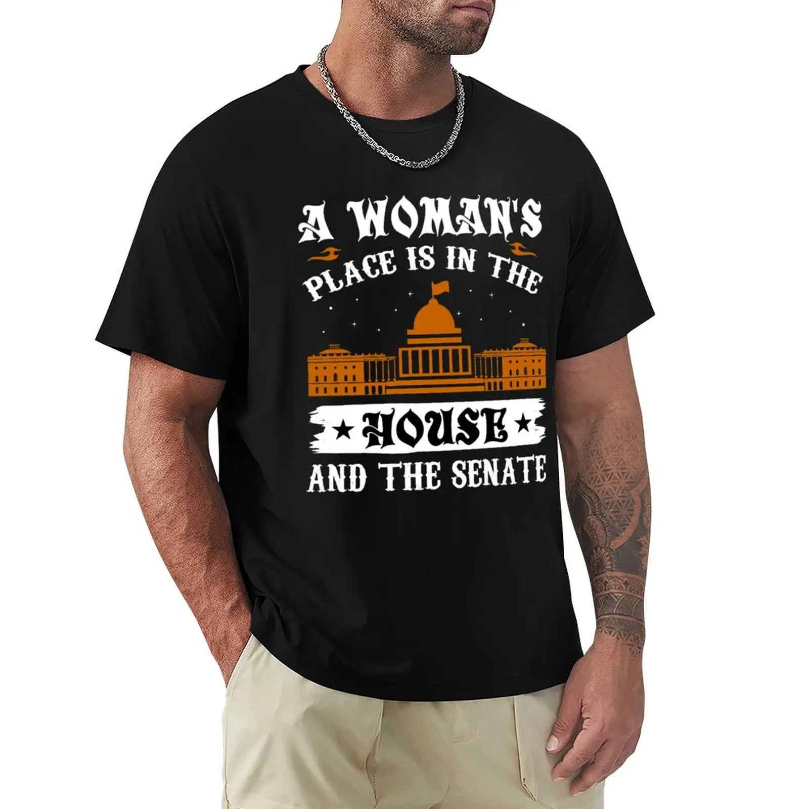 A woman's place is in the house and the senate T-Shirt Gym Exercise Short Sleeve T-Shirt