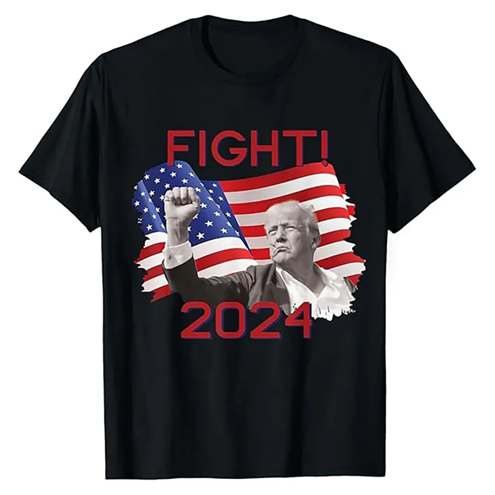 Donald Trump Fight Fist 2024 Shooting President Legend Supporter Printing T-Shirt Fashion Cotton Men Women Short Sleeve 01336