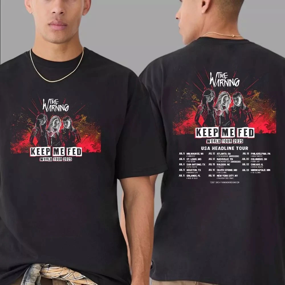 

The Warning Band Keep Me Fed World Tour 2025 T-shirt S To 5x Fan Gift - Short Sleeves Suitable for Both Men and Women