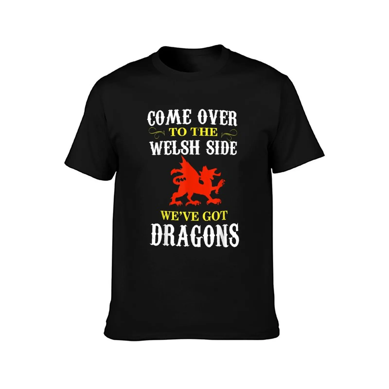 Come Over To The Welsh Side Wales Dragon T-Shirt tops essential t shirt plus size men clothing