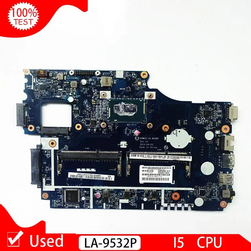 Used LA-9532P Mainboard For Acer Aspire E1-572 E1-532 E1-532G E1-572G Laptop Motherboard V5WE2 I5-4200U I5-4210U I5 CPU