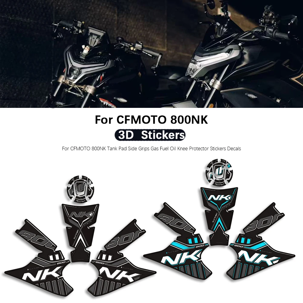 

Motorcycle For CFMOTO 800NK NK 800 Accessories Tank Pad Side Grips Gas Fuel Oil Knee Protector Stickers Decals 800