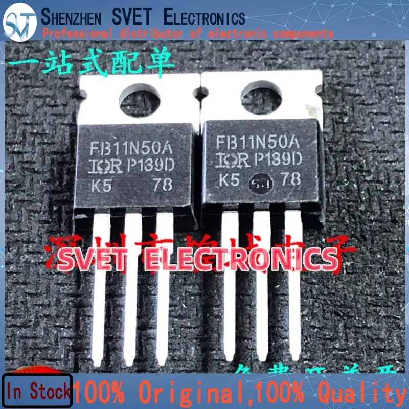 10PCS-50PCS  FB11N50A IRFB11N50A  TO-220 500V 11A  Original In Stock Fast shipping