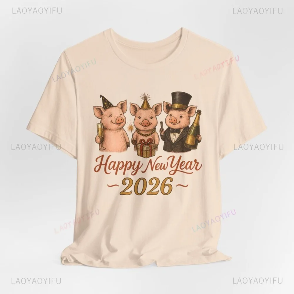 Funny Animal Cartoon Pig Lover Happy New Year 2026 Graphic Printed T-Shirt Casual Fashion Loose Short Sleeve Harajuku Unisex Tee
