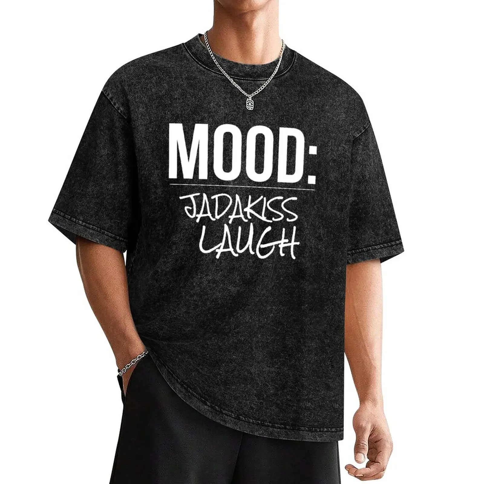 

Mood: Jadakiss Laugh T-Shirt man clothes aesthetic clothes plus size clothes mens