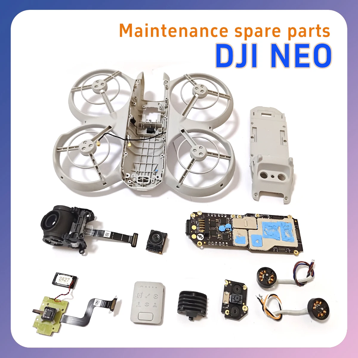 

Original Neo upper middle lower shell, lens, power motor, infrared touch cable, speaker, pan tilt bracket series for DJI drones