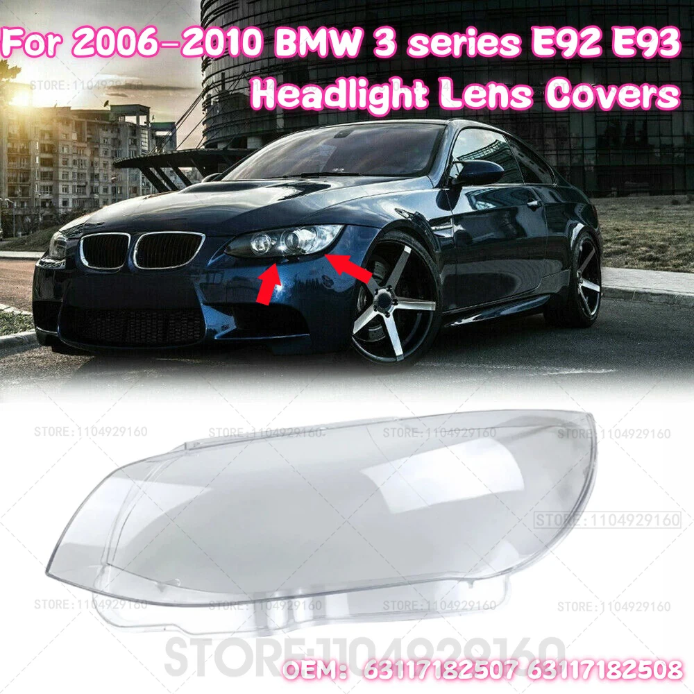 Left Right Front Headlight Lens Covers For BMW E92 E93 Coupe Convertible M3 2006 2007 2008 2009 2010 Clear Headlamp Cover Shell