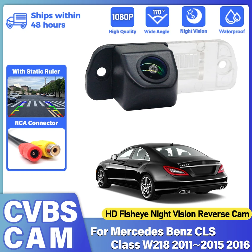 Car Camera For Mercedes Benz CLS Class W218 2011~2014 2015 2016 Car Rear View Backup Camera Waterproof Night Vision HD CCD