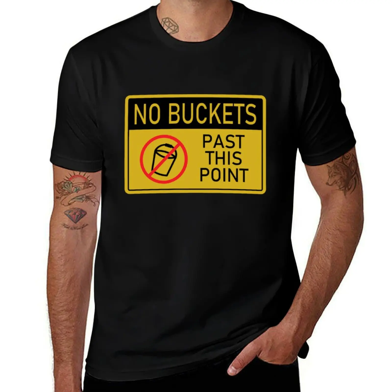 No Buckets T-Shirt Trendy Print Short Sleeve T-Shirt